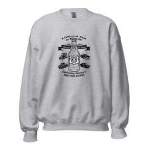 A Century of Kicks on Route 66 With Cars Unisex Sweatshirt